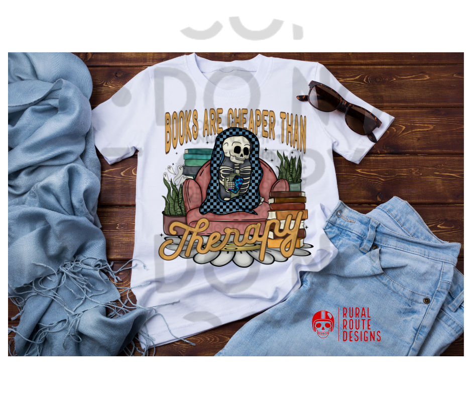 Books are cheaper than therapy t-shirt