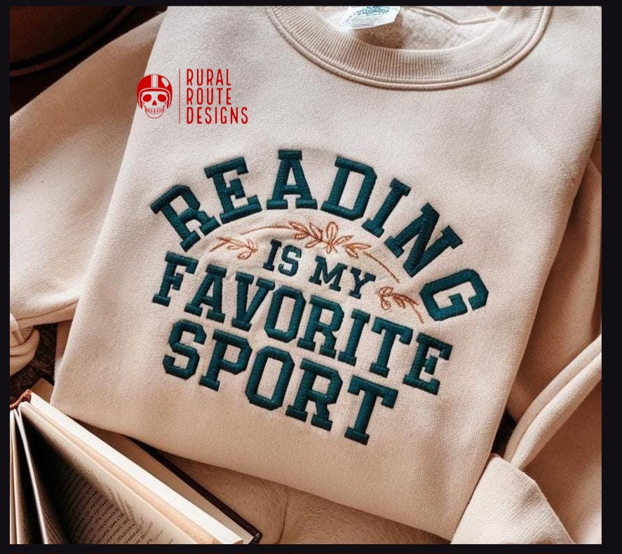 Reading is my favorite sport, embroidered